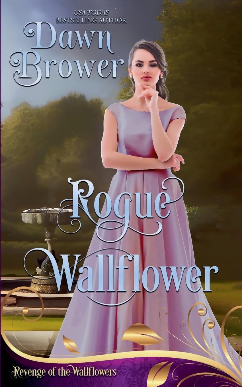 Rogue Wallflower (18) (Revenge of the Wallflowers)