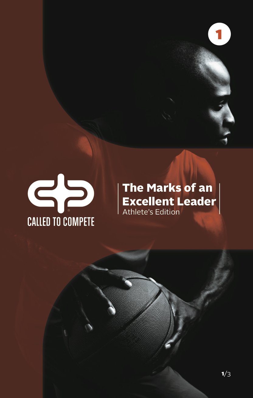 Called to Compete: The Marks of an Excellent Leader: Athlete's Edition Book One