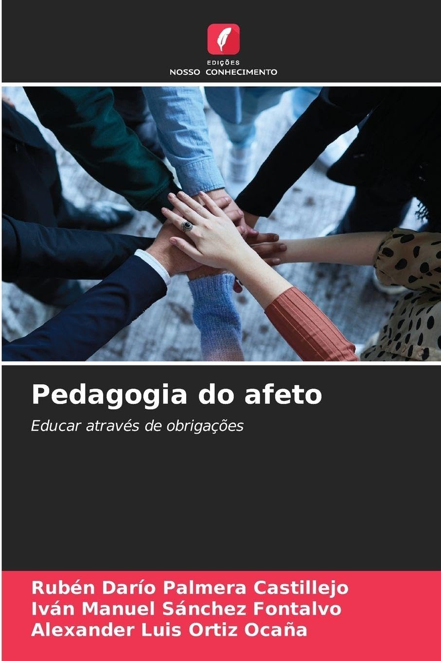 Pedagogia do afeto: Educar através de obrigações