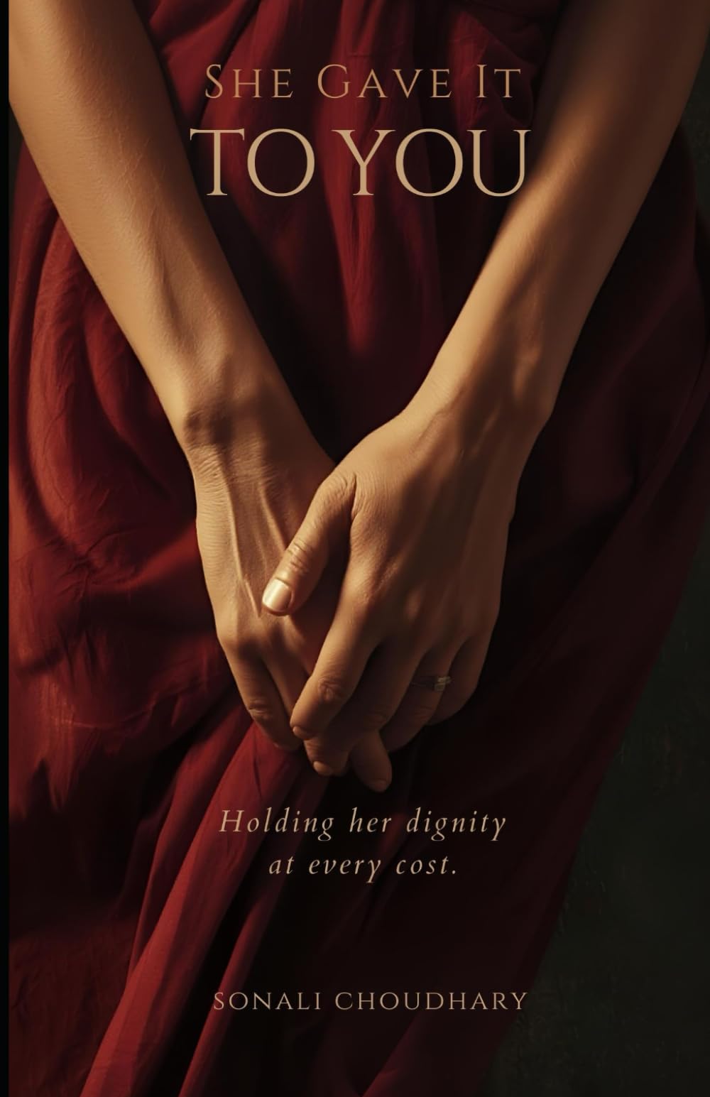 She Gave It To You: A quiet truth. A lasting gift.