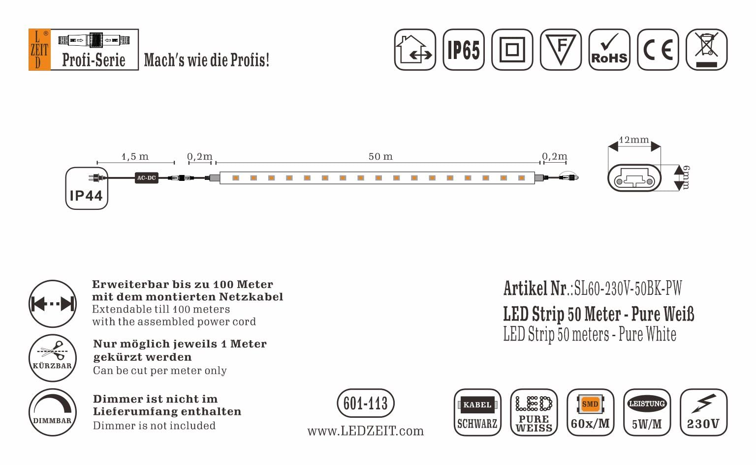 Profi Serie - LED Licht Strip Streifen 50m Außen und Innen, 230V, Kaltweiß 6500K, Tageslicht, Dimmbar, Kürzbar. Erweiterbar, Lichtband, Wasserdicht, für Gebäude, Geschäft, Projekt