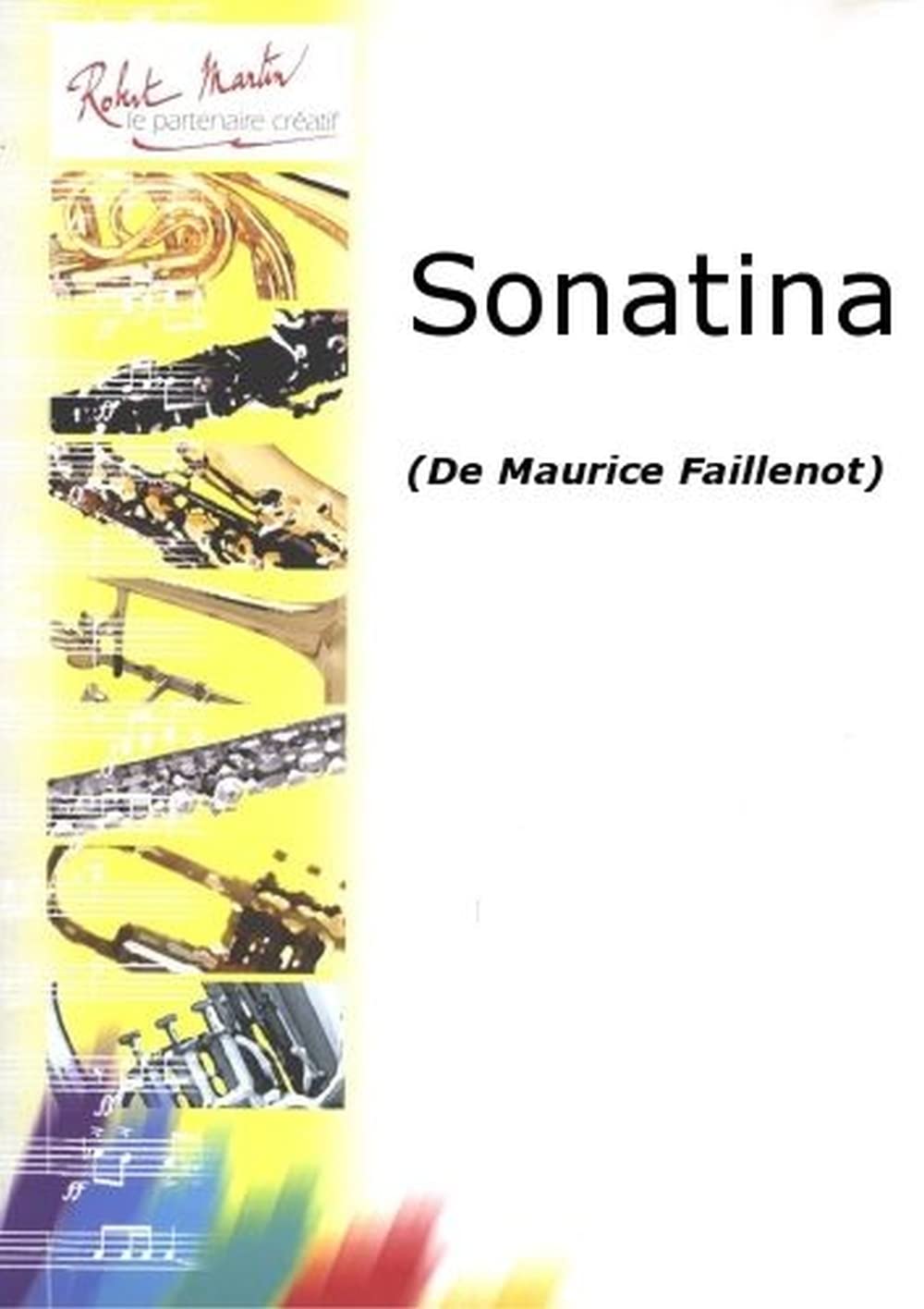 Sonatina -Clarinette et Piano      Paperback – January 1, 2010