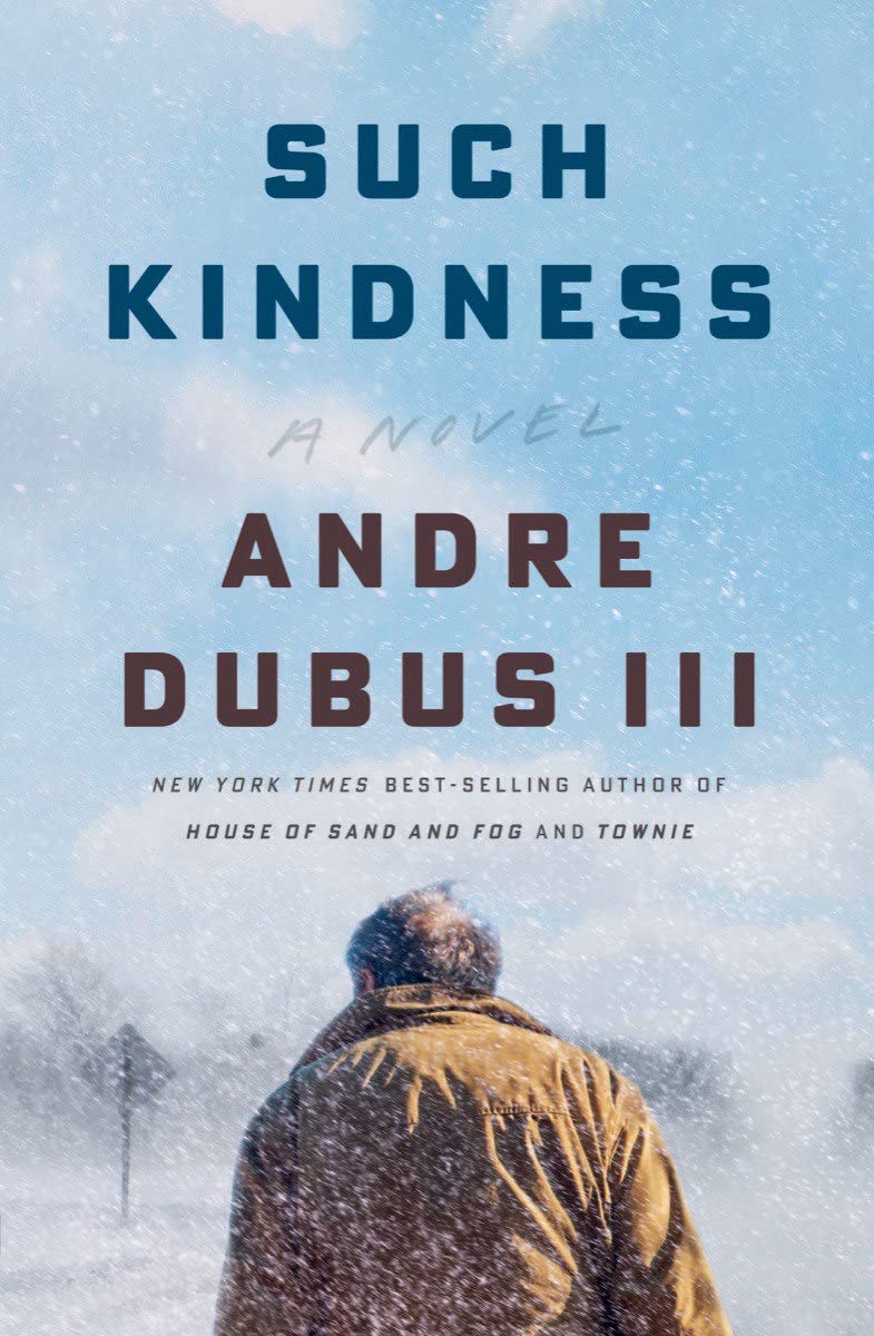 Such Kindness – A Novel