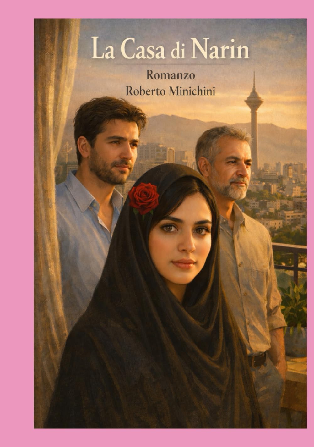 La Casa di Narin: Romanzo