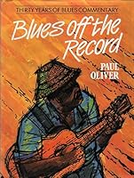 Blues Off the Record 0882547518 Book Cover