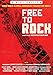 Produktbild Free to Rock - How Rock & Roll brought down [2 DVDs]