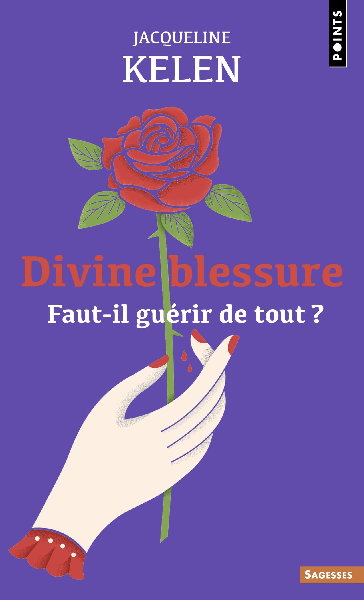 Divine blessure: Faut-il guérir de tout ?
