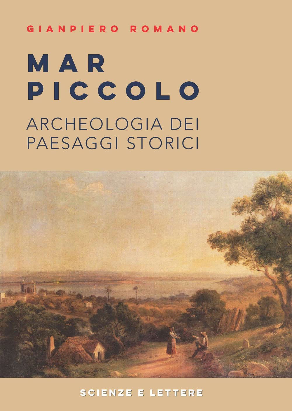 Mar Piccolo. Archeologia Dei Paesaggi Storici - 4