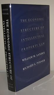 The Economic Structure of Intellectual Property Law