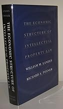 The Economic Structure of Intellectual Property Law