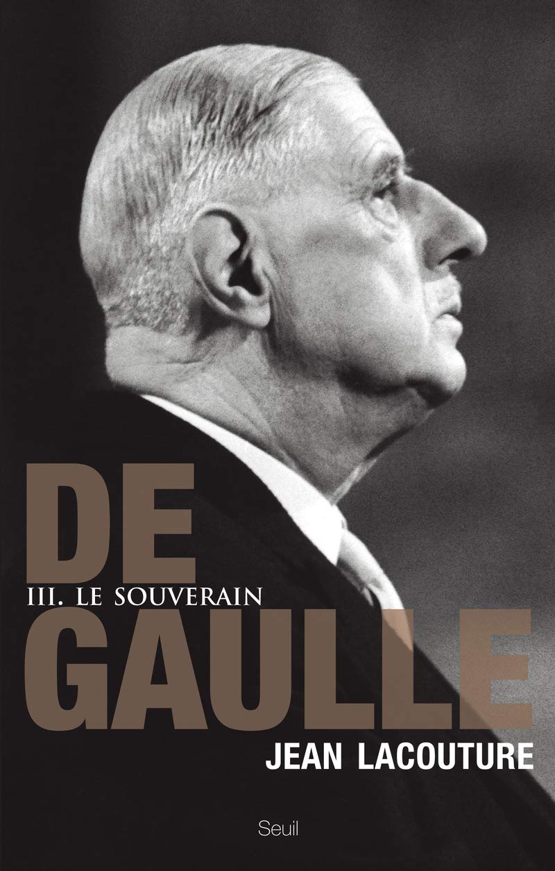 Buy De gaulle. le souverain (1959-1970), tome 3 - vol3 — BookShops.in