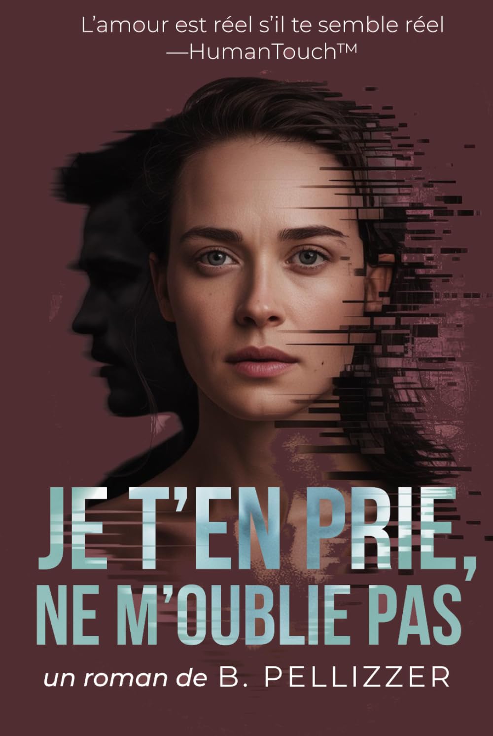 Je t’en prie, ne m’oublie pas