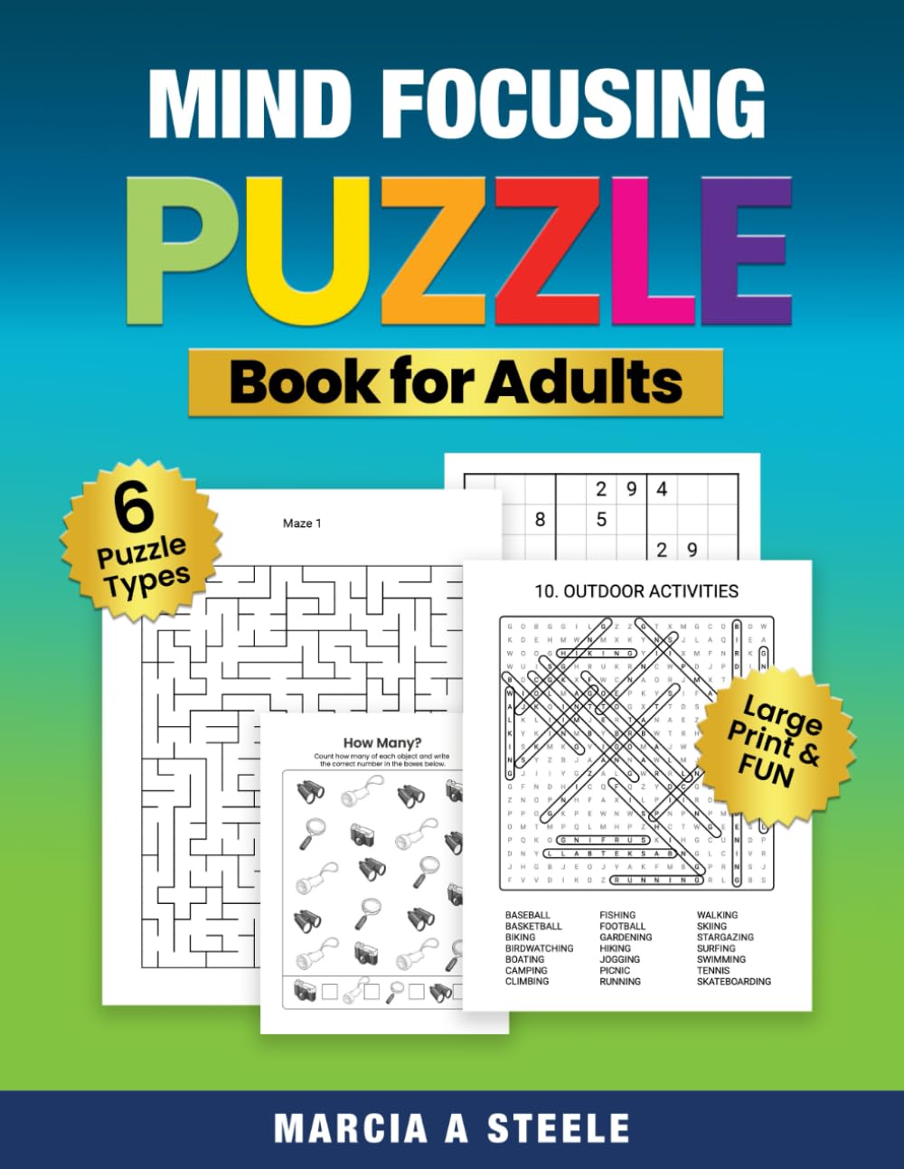 Mind Focusing Puzzle Book for Adults with Dementia: 6 Different Puzzle Types with Bonus Whole Brain Activity Tracker | Puzzles to Sharpen the Mind ... (Memory Boosting Activities for Seniors)