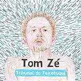 Tom Zé [dist. Tratore]