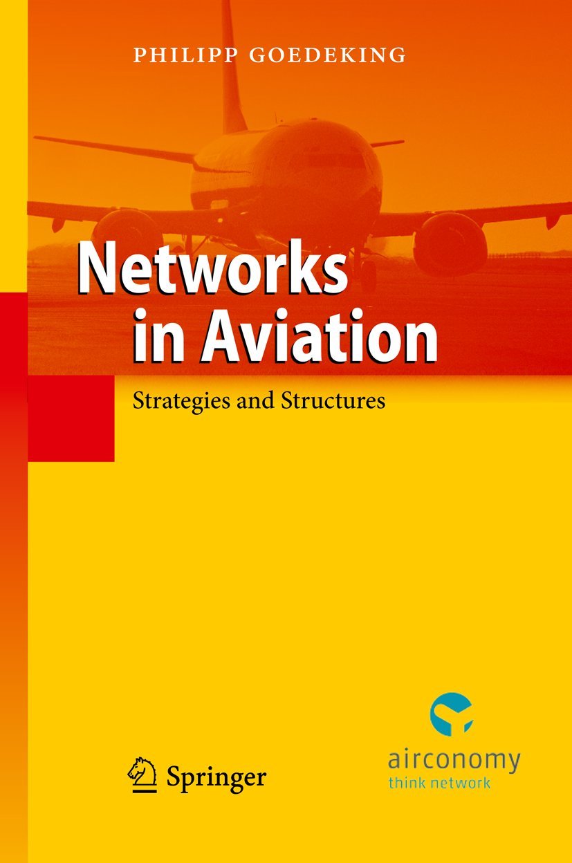 Networks in Aviation 2010th Edition