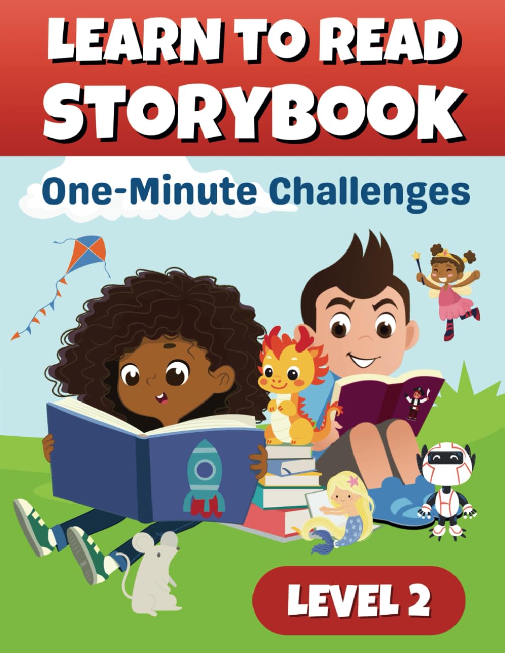 Learn to Read Storybook: One-Minute Reading Challenges for Grade 2, Kids 5-7, and Struggling Readers