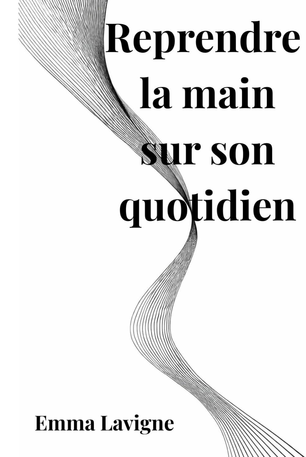 Reprendre la main sur son quotidien