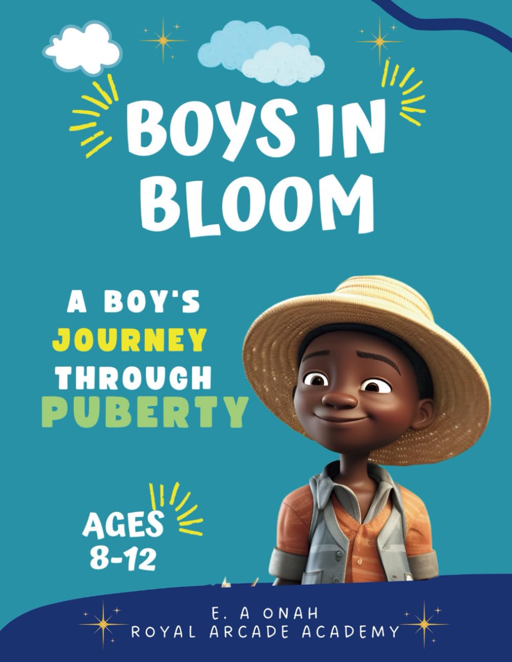 Boys in Bloom: Growing Up Strong: Your Adventure Through Puberty
