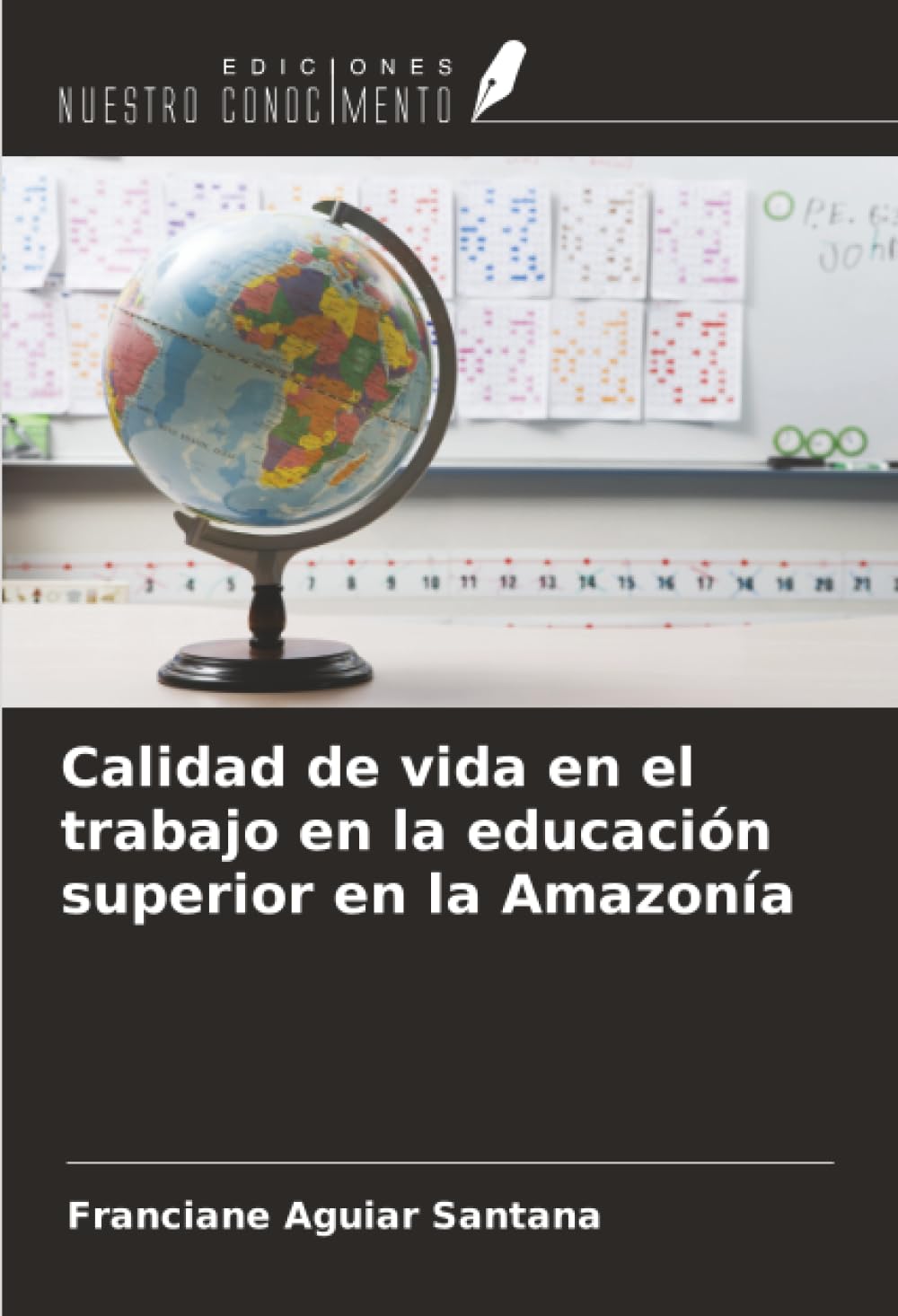 Calidad de vida en el trabajo en la educación superior en la Amazonía