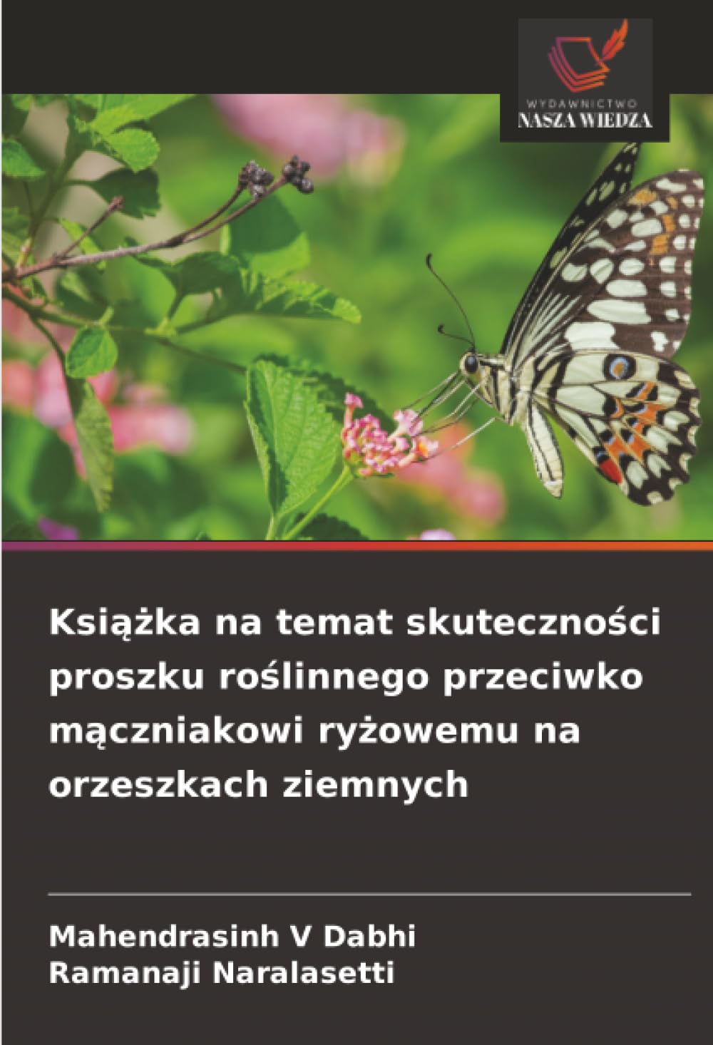 Książka na temat skuteczności proszku roślinnego przeciwko mączniakowi ryżowemu na orzeszkach ziemnych