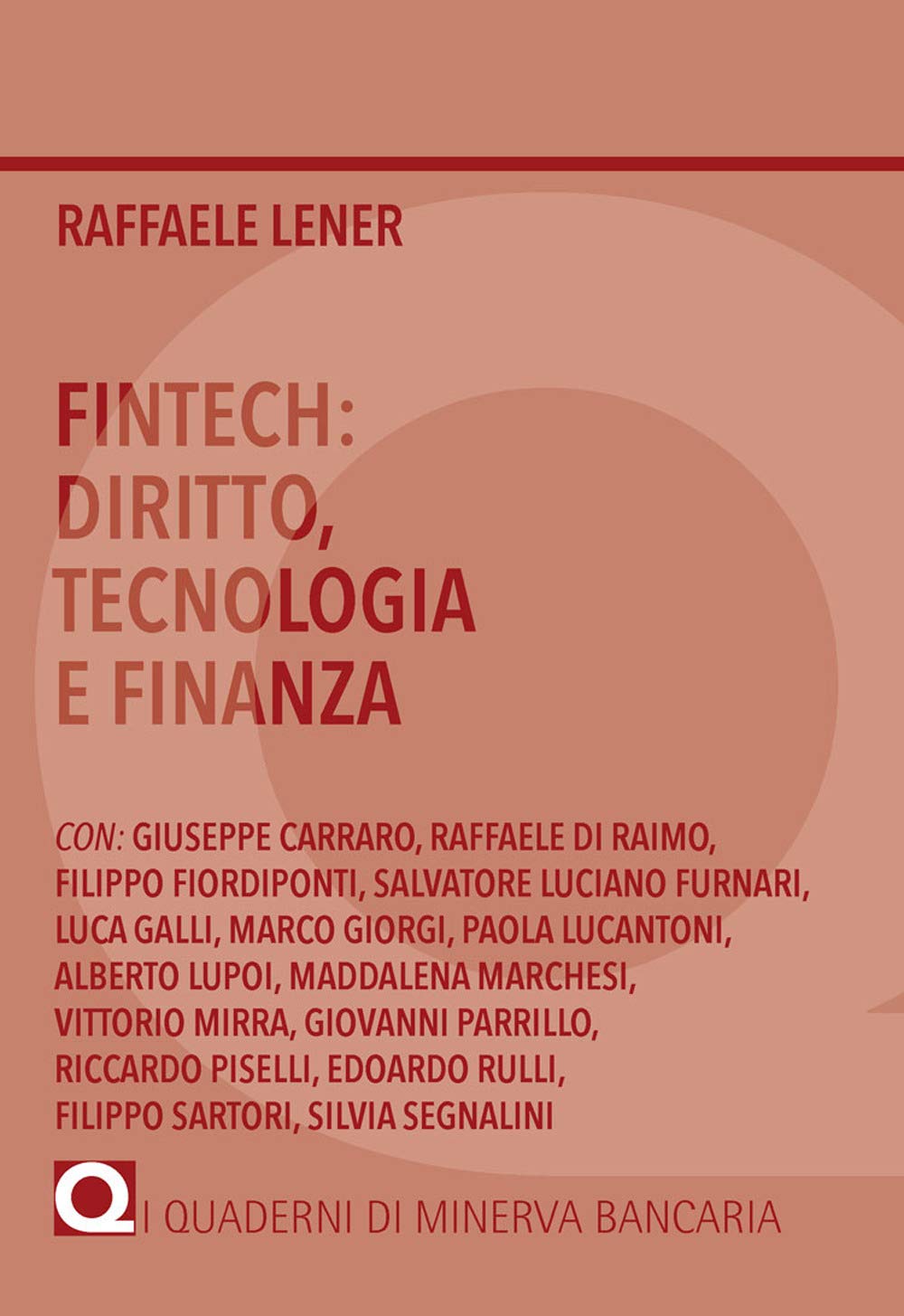 Fintech: Diritto, Tecnologia E Finanza - 4