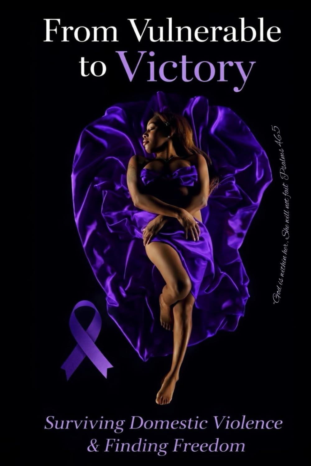 From Vulnerable To Victory: Seven children, One survivor, A God who never left