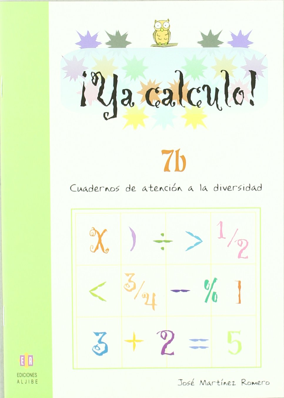 YA CALCULO. 7-B: La división