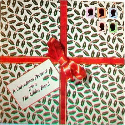 The Albion Band &ndash; A Christmas Present From The Albion Band - Fun Records &ndash; FUN 003 - Vinyl, LP, Album, Stereo - UK - 1985.