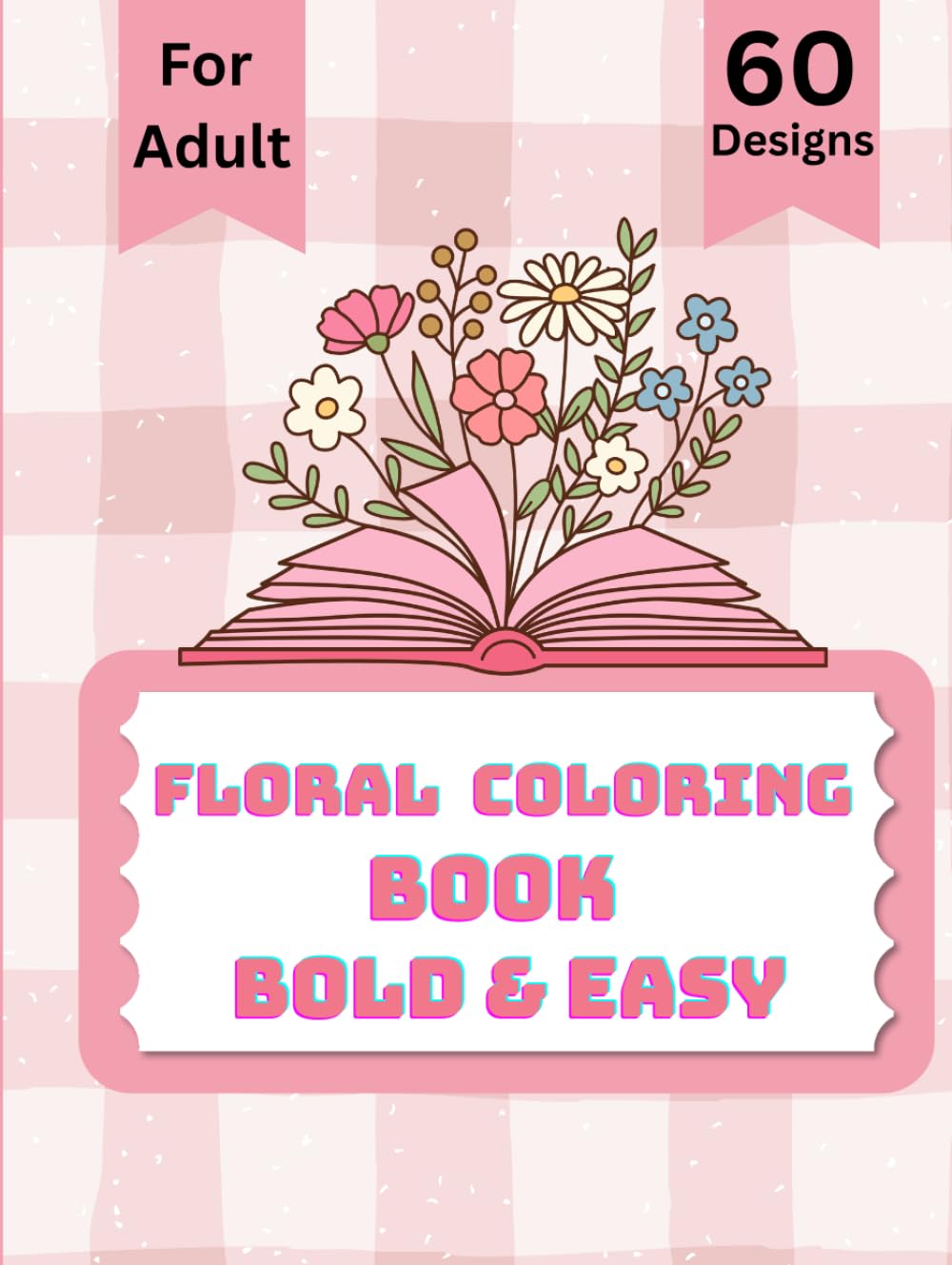 Relaxing Floral Coloring Book for Adults: Coloring book