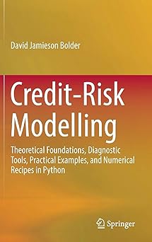 Buy Credit-Risk Modelling: Theoretical Foundations, Diagnostic Tools ...
