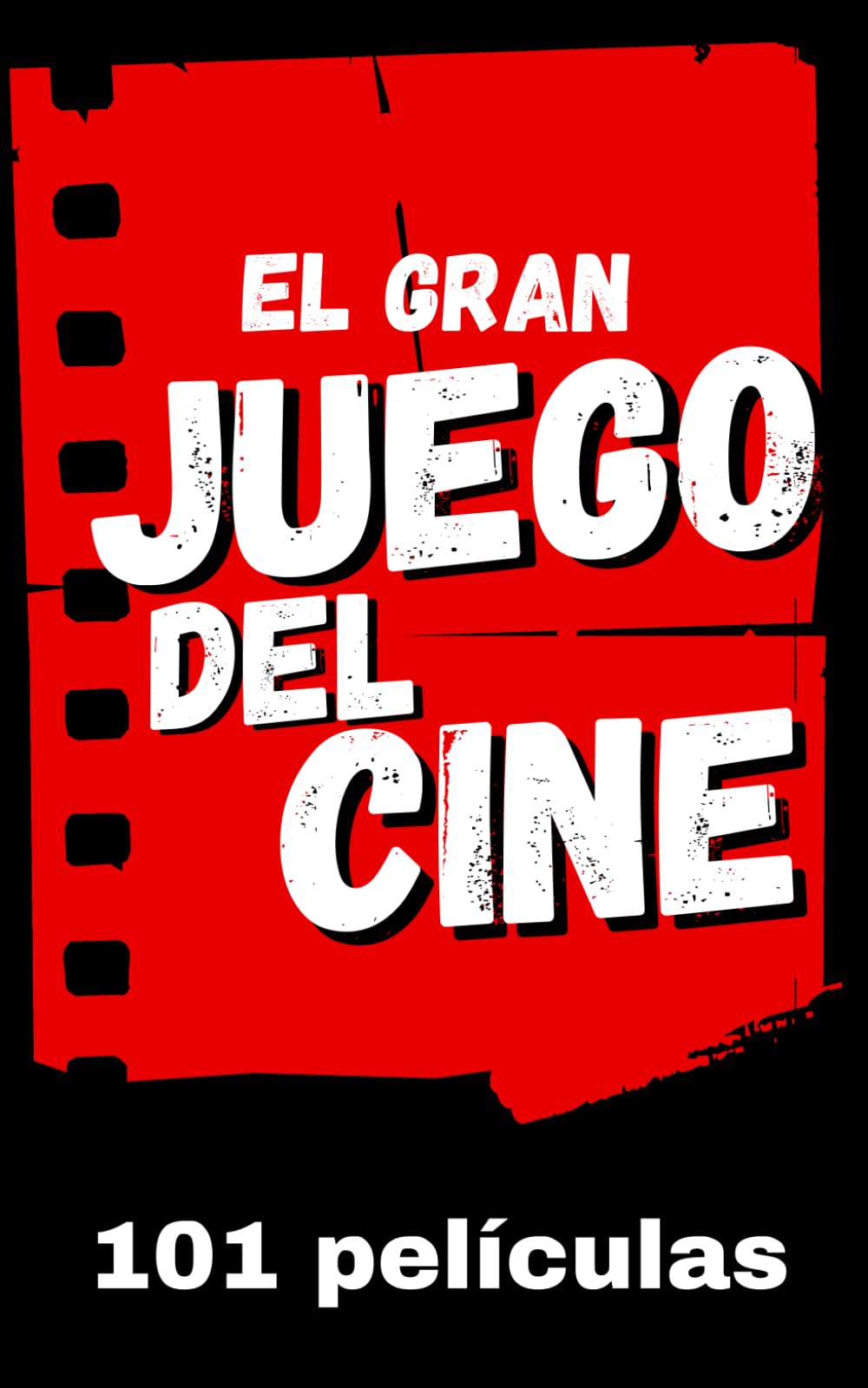 El gran juego del cine: 101 películas