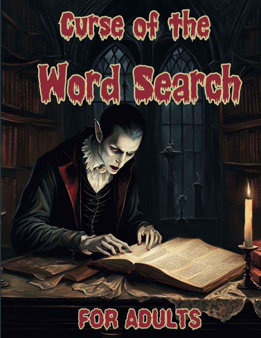 Curse of the Word Search for Adults: 100 Spine Tingling Puzzles for Avid Horror Fans