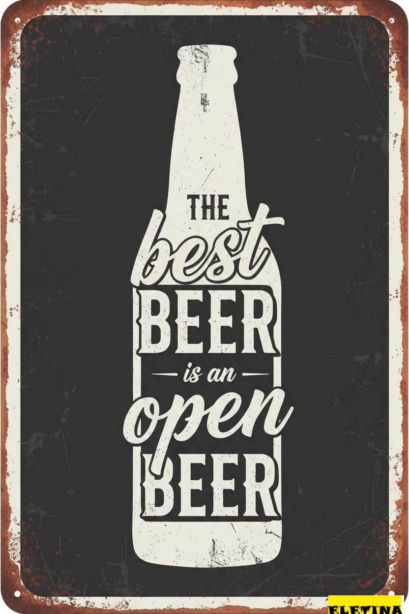 Vintage Metal Tin Sign for Man Cave En The Best Beer Is An Open Beer Clever Farmhouse Rustic Bedroom Wall Decor Vintage Wall Art Bedroom Home 8x12 Inch