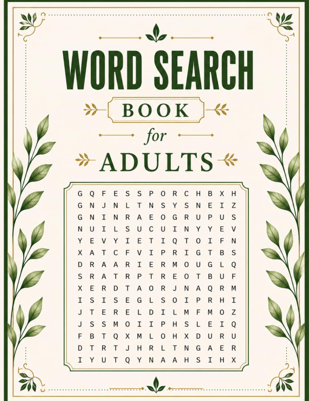 Word Search Book for Adults:: 200 Fun and Challenging Puzzles to Relax, Focus, and Unwind.