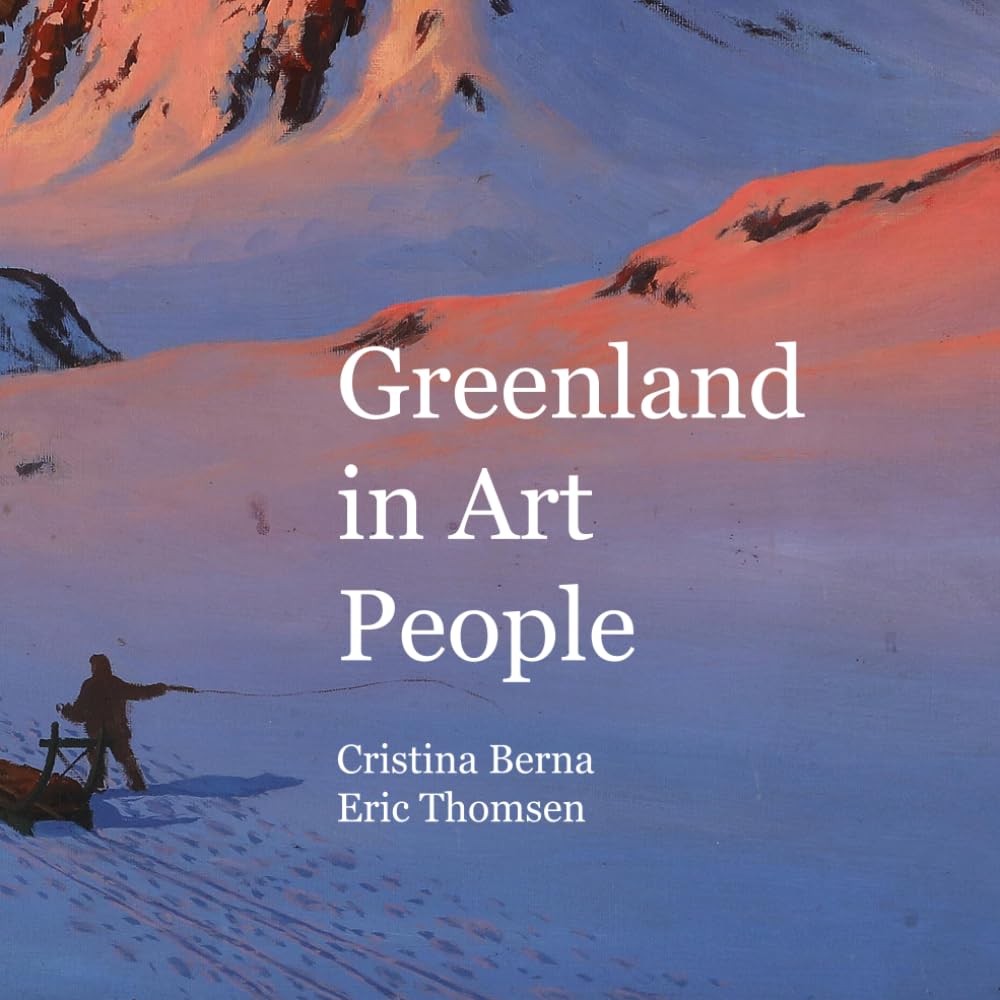 Greenland in Art People: Charming Surprises (World of Art)