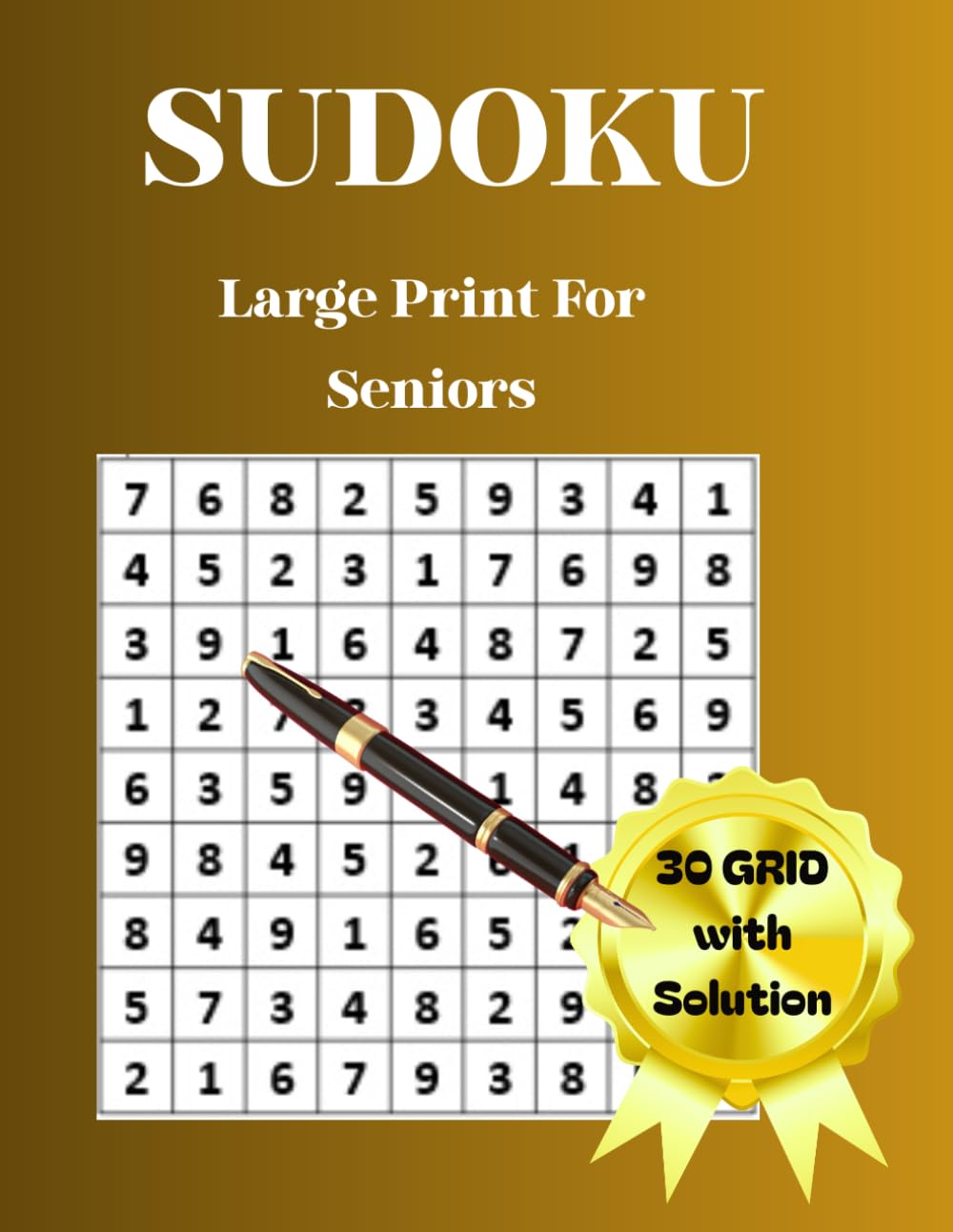 Large Print Sudoku for Seniors: Puzzles to Challenge Your Brain – Improve Memory, Focus and Mental Sharpness with Easy-to-Read Grids