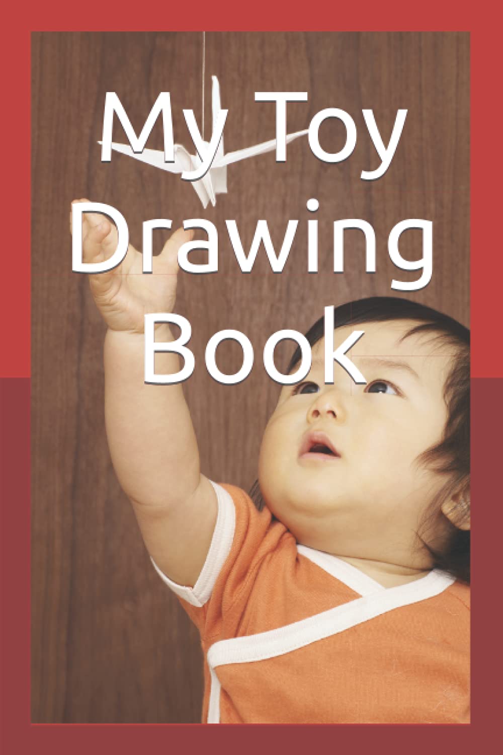 My Toy Drawing Book