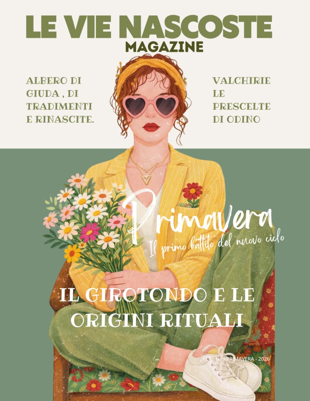 Le Vie Nascoste – N. 5 Primavera 2026: Raccolta di magia, folclore, miti e filosofia per la stagione della rinascita