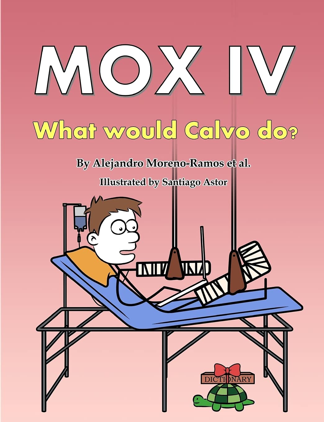 Mox IV: What would Calvo do?: Volume 4