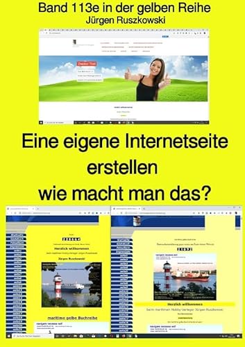 maritime gelbe Reihe bei Jürgen Ruszkowski / Eine eigene Internetseite erstellen - wie macht man das? - Band 113e farbig in der gelben Reihe bei Jürgen Ruszkowski: Band 113e in der gelben Reihe