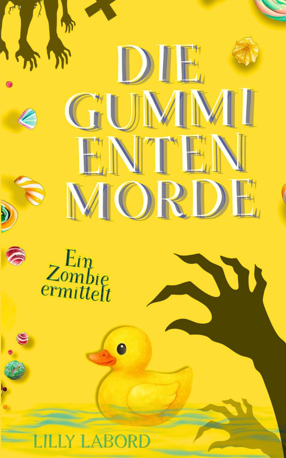 Die Gummi-Enten-Morde: Ein Zombie ermittelt