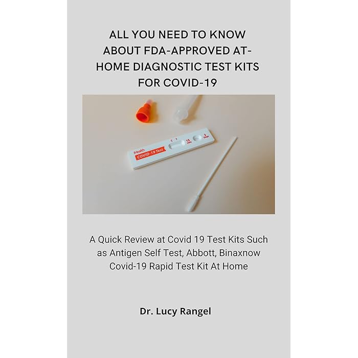 Buy ALL YOU NEED TO KNOW ABOUT FDAAPPROVED ATHOME DIAGNOSTIC TEST