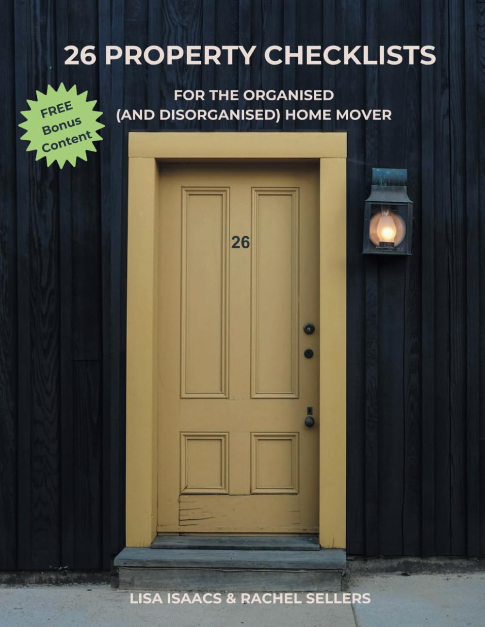 26 Property Checklists For The Organised (And Disorganised) Home Mover: Tickable lists to help first time buyers and novice sellers | Plus bonus resources