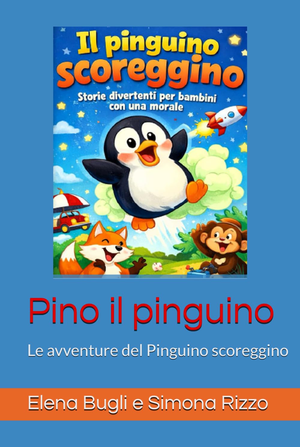 Pino il pinguino: Le avventure del Pinguino scoreggino