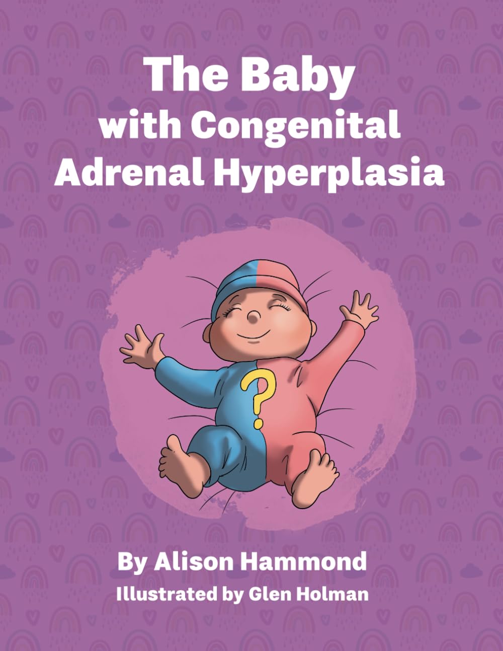 The Baby with Congenital Adrenal Hyperplasia