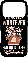 Vista 30 de I was Like Whatever Bitches and The Bitches Whatevered - Carcasa para iPhone 17