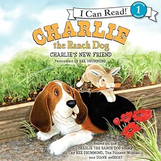 Charlie the Ranch Dog: Charlie's New Friend Audiolibro Por Ree Drummond arte de portada
