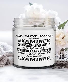 Funny Examiner Candle Ask Not What Your Examiner Can Do for You 9oz Vanilla Scented Candles Soy Wax
