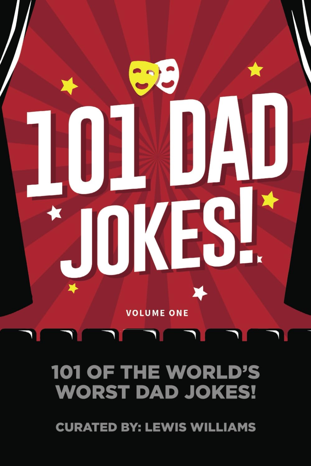 101 DAD JOKES!: 101 of the world's worst Dad jokes!