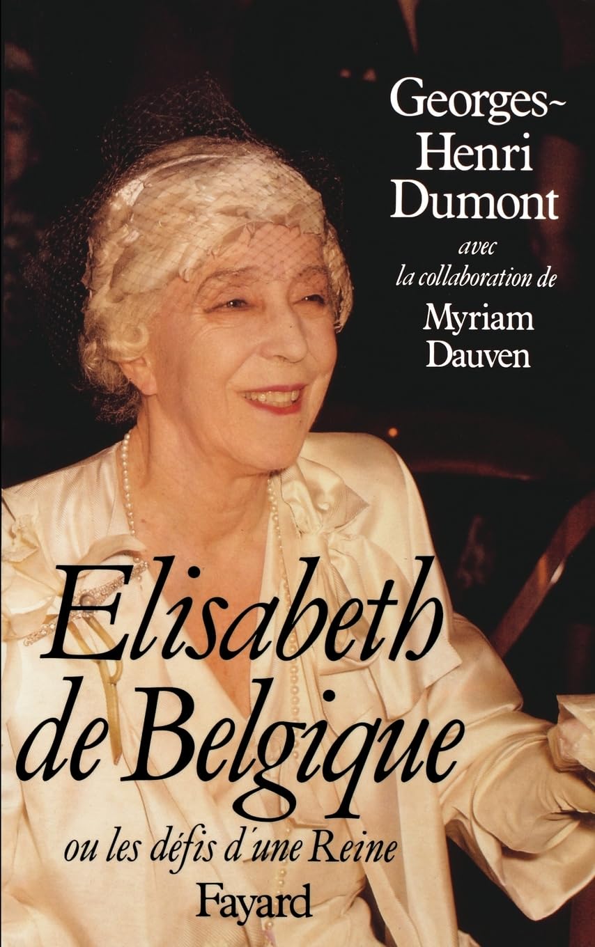 Elisabeth de Belgique: Ou la naissance d'une Reine